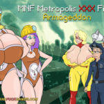 MNF Metropolis XXX Files: Armageddon